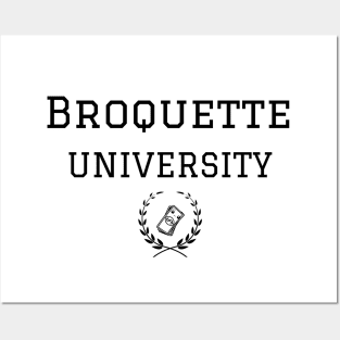 Broquette University Funny Collegiate Design Posters and Art